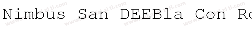 Nimbus San DEEBla Con Regular字体转换
